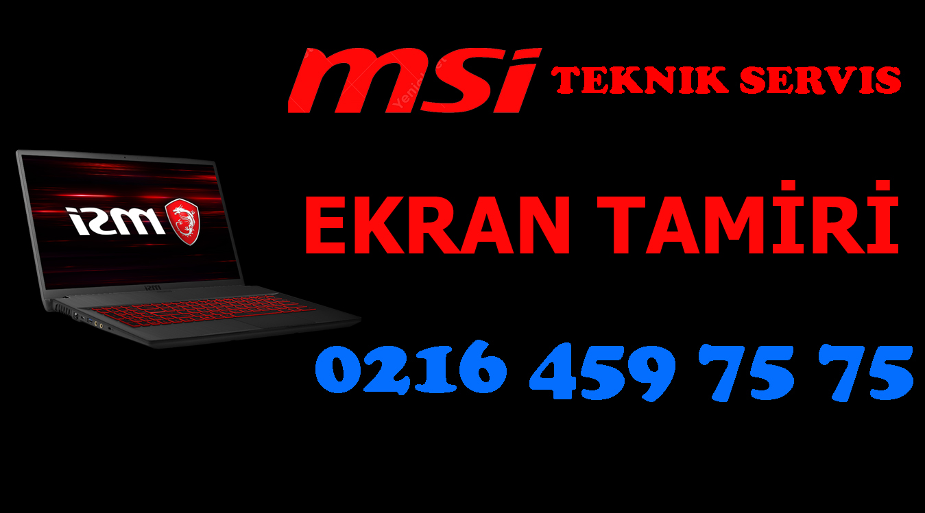 Msi Laptop Ekran Tamiri